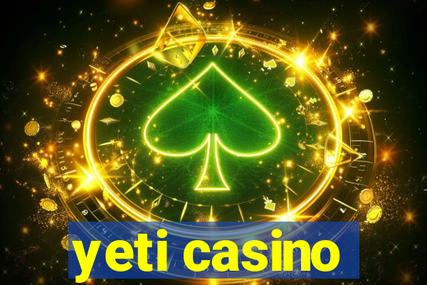 yeti casino