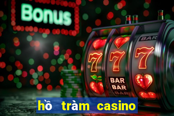 hồ tràm casino tuyển dụng