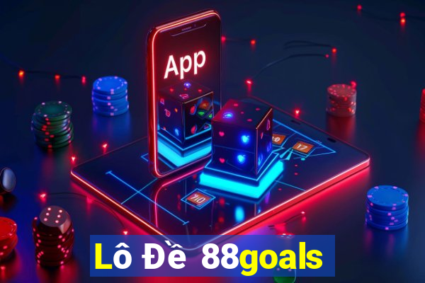 Lô Đề 88goals