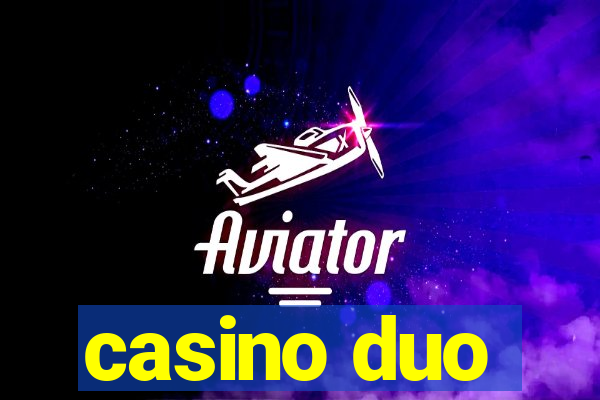 casino duo