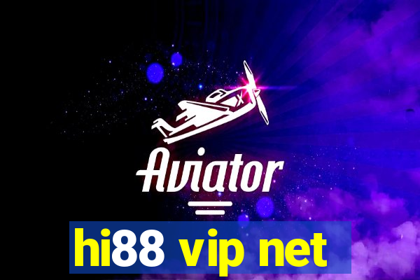 hi88 vip net