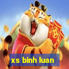 xs binh luan