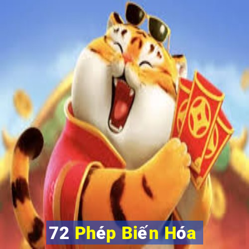 72 Phép Biến Hóa