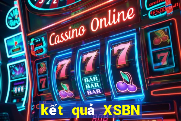 kết quả XSBN ngày 13