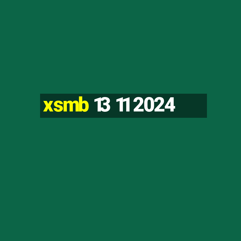 xsmb 13 11 2024