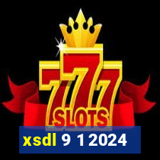 xsdl 9 1 2024