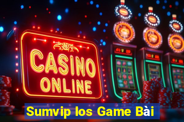 Sumvip Ios Game Bài