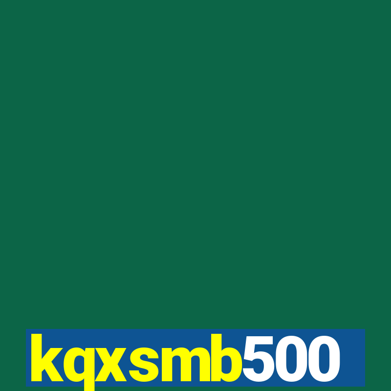 kqxsmb500