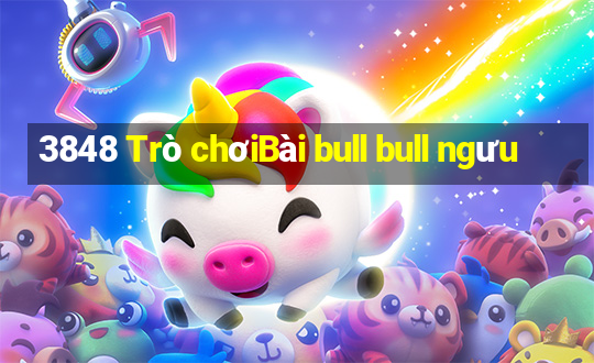 3848 Trò chơiBài bull bull ngưu