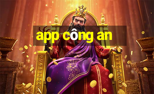 app công an