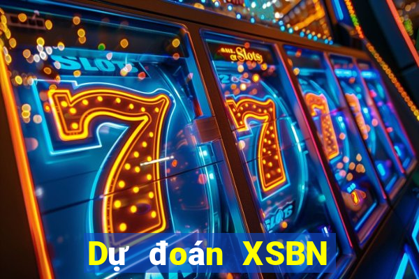 Dự đoán XSBN ngày 24