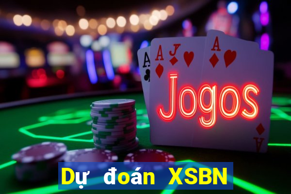 Dự đoán XSBN ngày 24