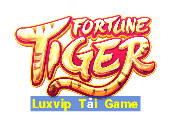 Luxvip Tải Game Bài Nhất Vip