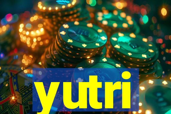 yutri