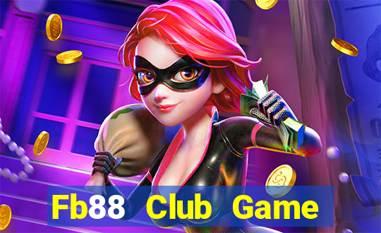 Fb88 Club Game Bài Xóc Đĩa