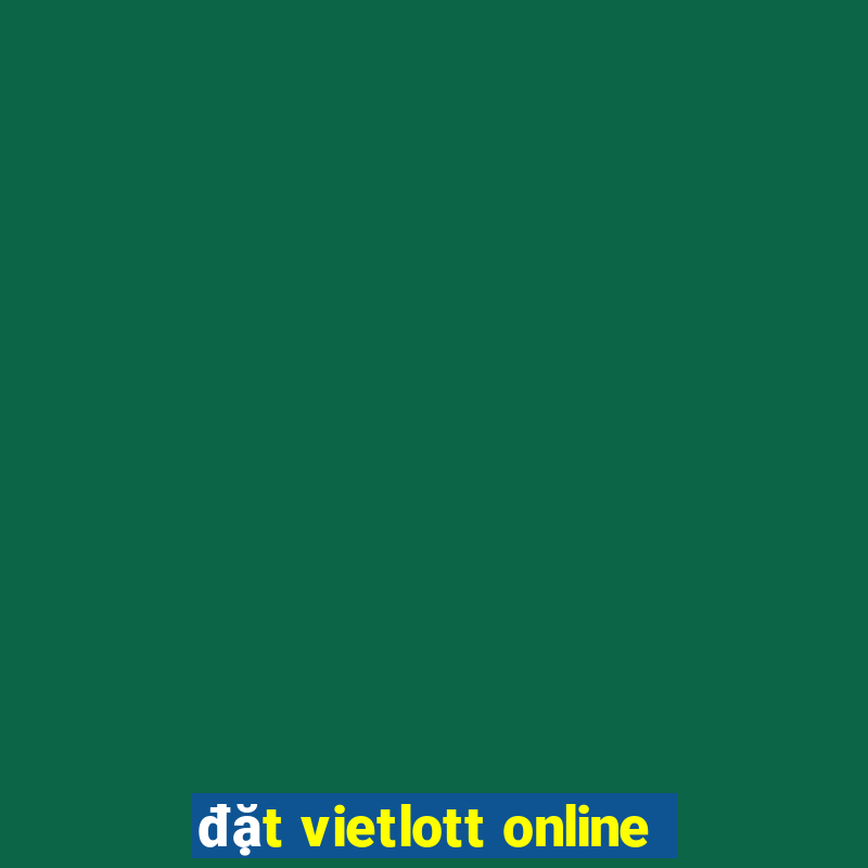 đặt vietlott online