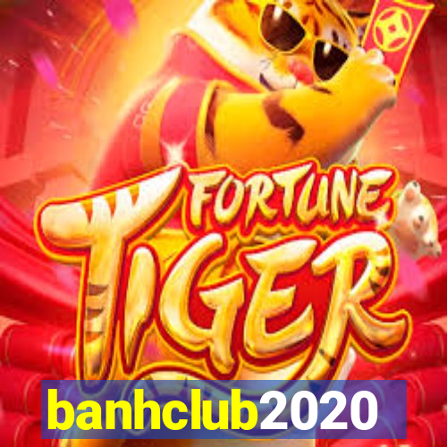 banhclub2020