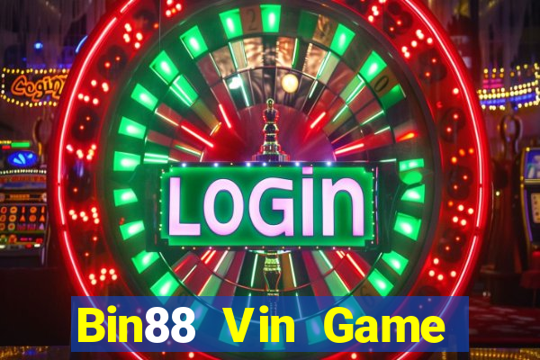 Bin88 Vin Game Bài Đổi Thưởng