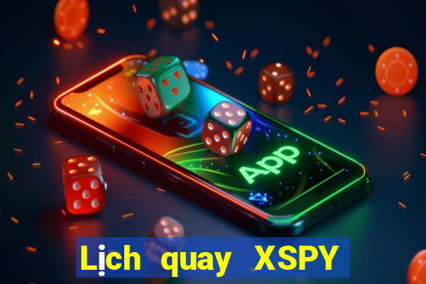 Lịch quay XSPY ngày 6