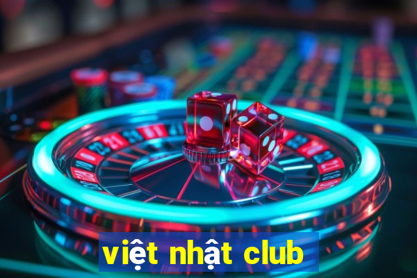 việt nhật club