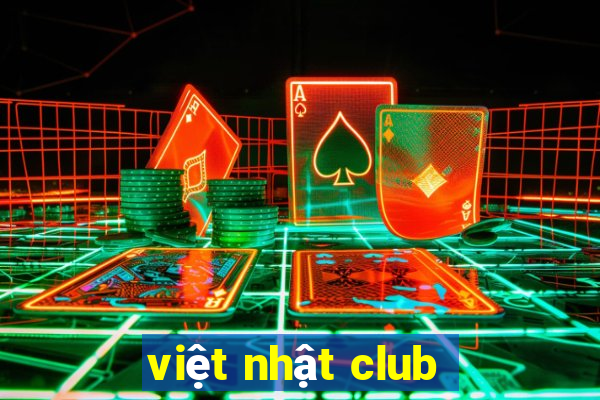 việt nhật club