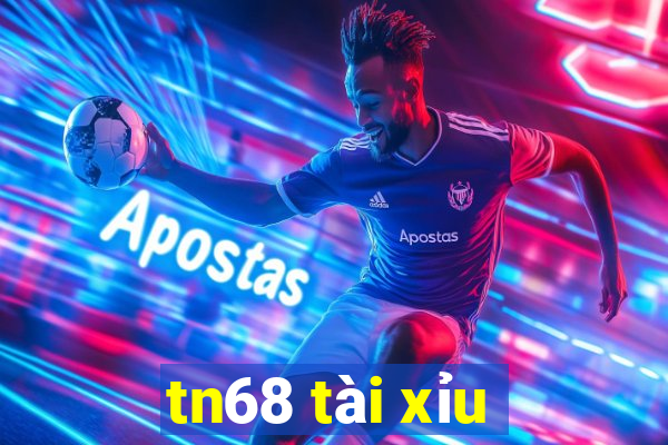 tn68 tài xỉu