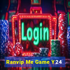 Ranvip Me Game Y24