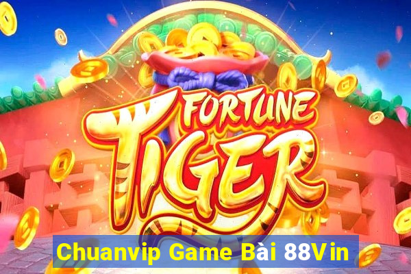 Chuanvip Game Bài 88Vin