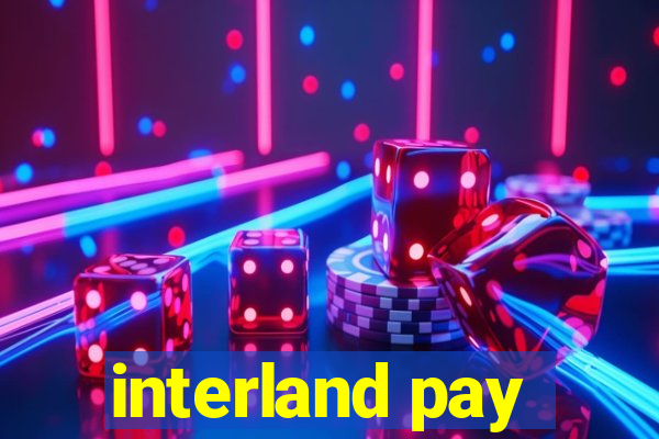 interland pay