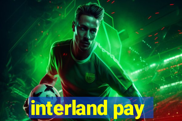 interland pay