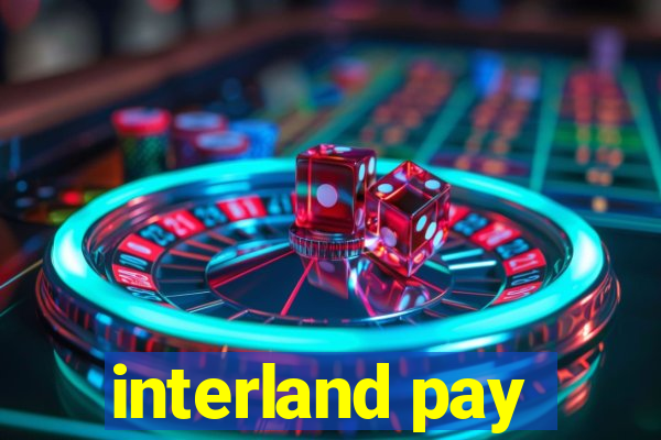 interland pay