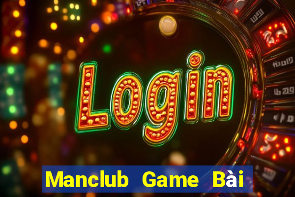 Manclub Game Bài Khuyến Mãi