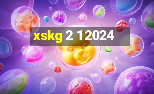 xskg 2 1 2024