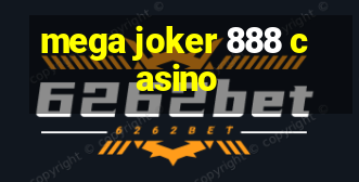 mega joker 888 casino