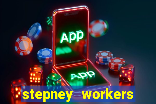 stepney workers club price