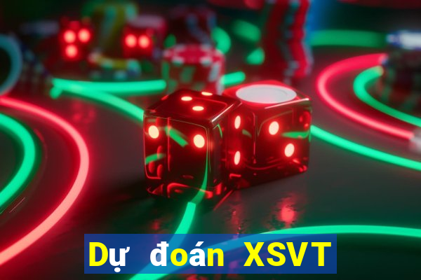 Dự đoán XSVT ngày 6