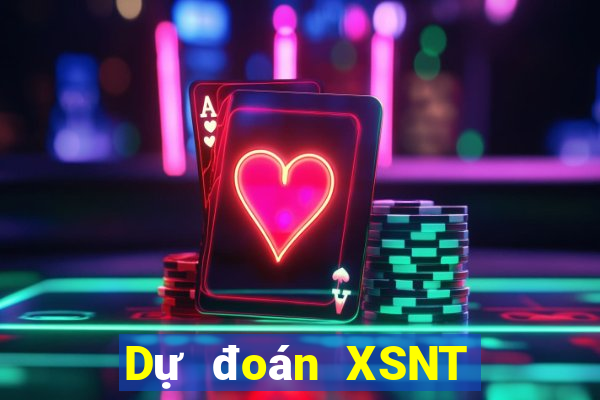 Dự đoán XSNT ngày 12