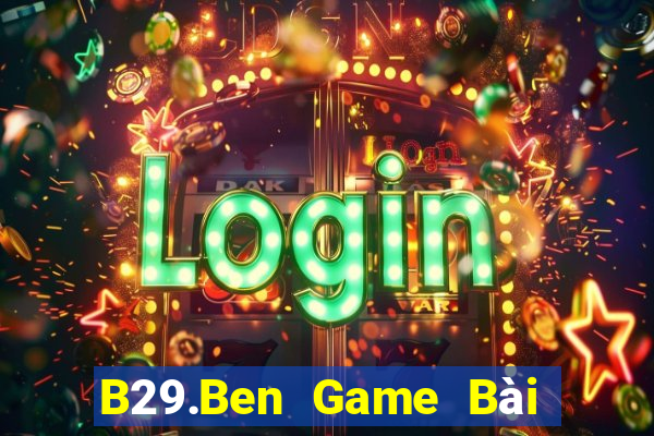 B29.Ben Game Bài Tứ Sắc