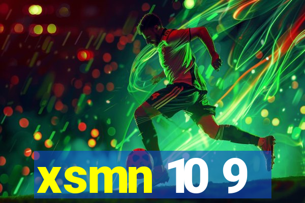 xsmn 10 9