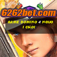 game domino 4 nguoi choi