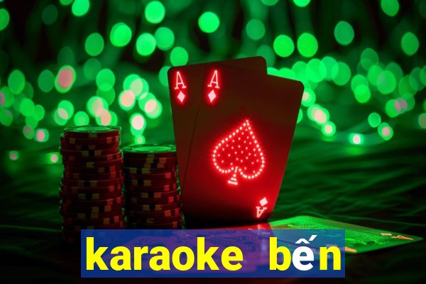 karaoke bến thượng hải