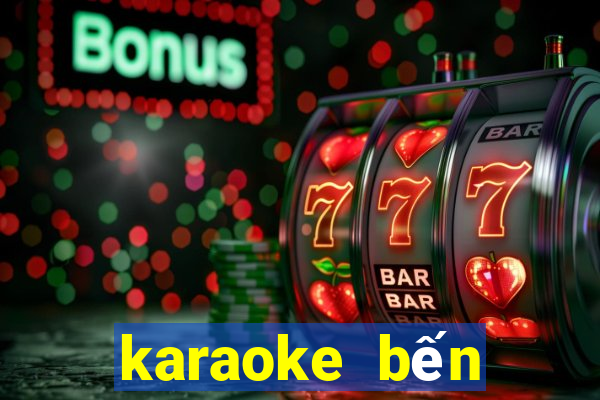 karaoke bến thượng hải