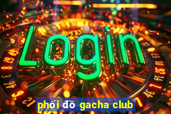 phối đồ gacha club