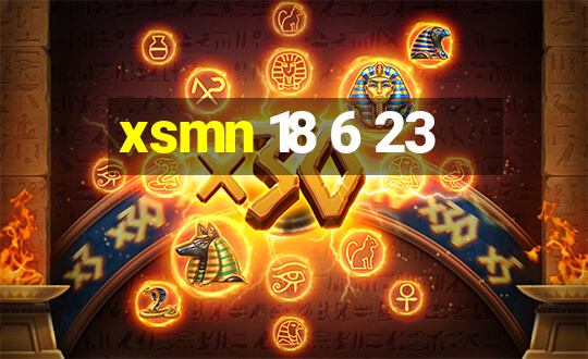 xsmn 18 6 23