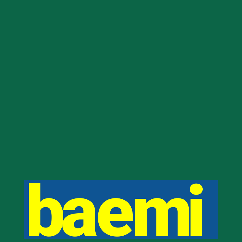 baemi