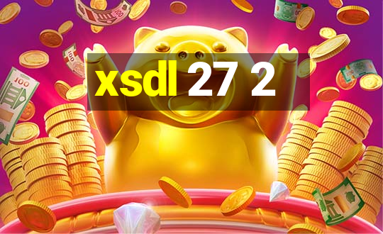 xsdl 27 2