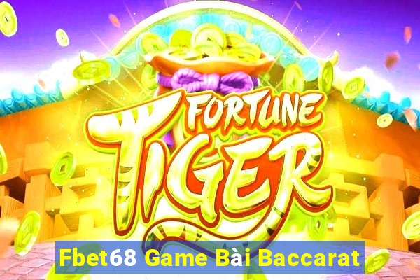 Fbet68 Game Bài Baccarat