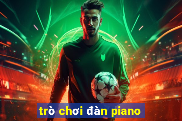 trò chơi đàn piano