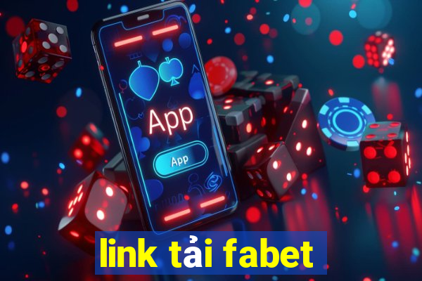 link tải fabet