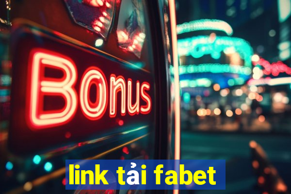 link tải fabet